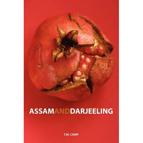 Assam & Darjeeling - Paperback