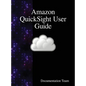Amazon QuickSight User Guide - Hardcover