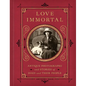 Love Immortal: Antique Photographs and Stories of Dogs and Their People - Hardcover