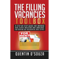 The Filling Vacancies Toolbox: A Step-By-Step Guide for Ontario Real Estate Investors and Landlords for Renting Out Residential Real Estate - Paperback