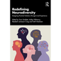 Redefining Neurodiversity: Designing Practical Solutions through Lived Experience - Paperback
