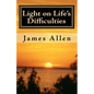Light on Life's Difficulties: Illuminating The Path to Prosperity - Paperback