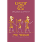 Kingship and the Gods: A Study of Ancient Near Eastern Religion as the Integration of Society and Nature - Paperback