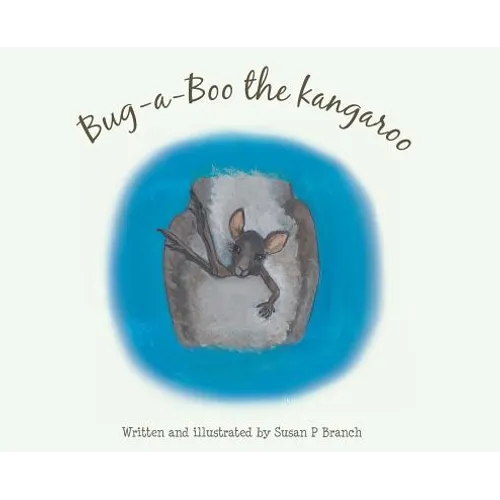 Bug-A-Boo the kangaroo - Hardcover