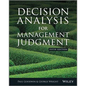 Decision Analysis for Management Judgment - Paperback
