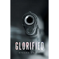 Glorified - Paperback