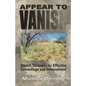 Appear To Vanish: Stealth Concepts for Effective Camouflage and Concealment - Paperback