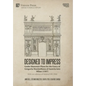Designed to Impress: With an edition of Madrid MS 2908 - Hardcover