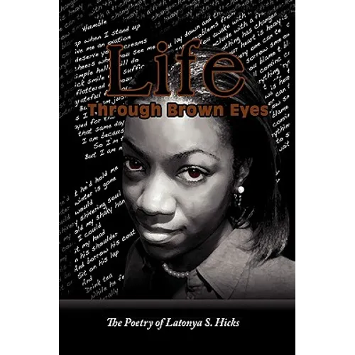 Life Through Brown Eyes - Hardcover
