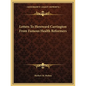 Letters to Hereward Carrington from Famous Health Reformers - Paperback