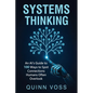Systems Thinking: An AI's Guide to 100 Ways to Spot Connections Humans Often Overlook - Paperback