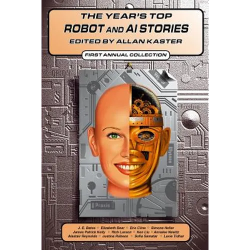 The Year's Top Robot and AI Stories - Paperback