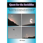 Quest for the Invisibles: The Discovery of Unseen Craft and Beings that Reside in the Invisible World All Around Us - Paperback