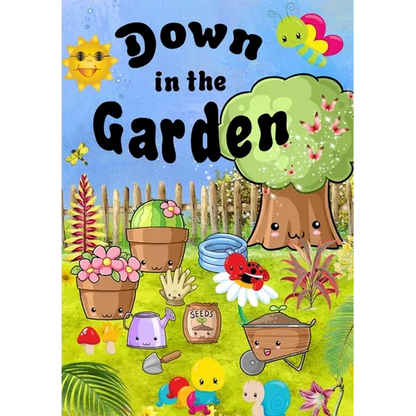 Down In The Garden - Hardcover