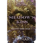 Shadow's Kiss - Paperback