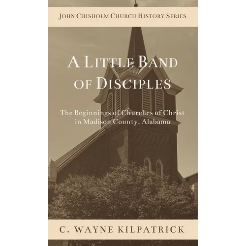 A Little Band of Disciples - Hardcover