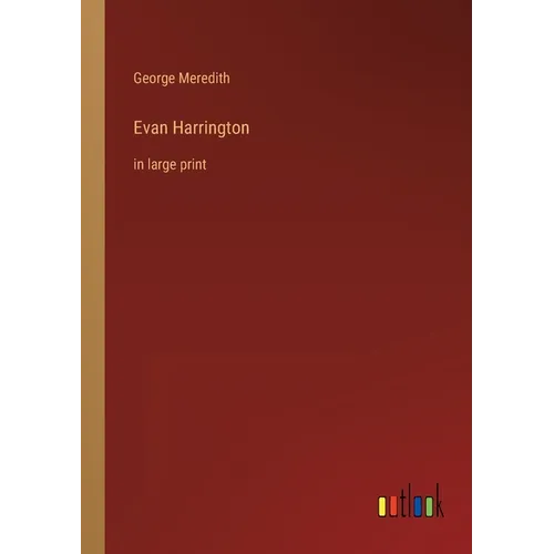 Evan Harrington: in large print - Paperback