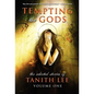 Tempting the Gods - Hardcover