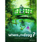 Where Is the Frog?: A Children's Book Inspired by Claude Monet - Hardcover