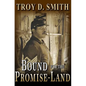 Bound for the Promise-Land - Paperback