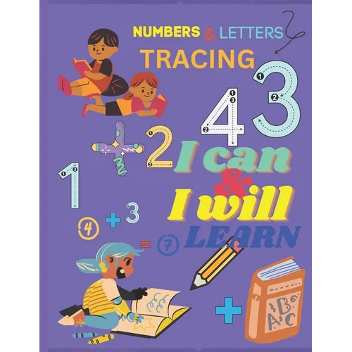 Preschool Numbers & Letters Tracing Book 2 to 6: Preschool Tracing Book - Paperback
