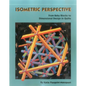 Isometric Perspective: From Baby Blocks to Dimensional Design in Quilts - Paperback