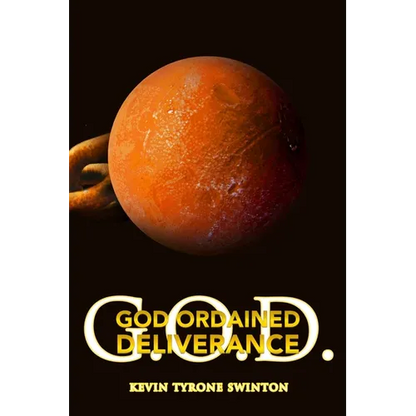 God Ordained Deliverance: G.O.D - Paperback