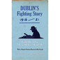 Dublin's Fighting Story 1916-21: Told by the Men Who Made It - Paperback