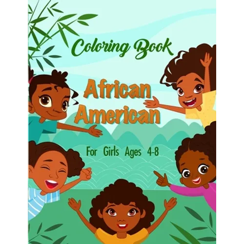 African American Coloring Book For Girls Ages 4-8 - Paperback
