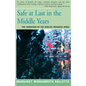 Safe at Last in the Middle Years: The Invention of the Midlife Progress Novel - Paperback