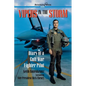 Vipers in the Storm: Diary of a Gulf War Fighter Pilot - Paperback