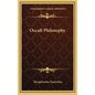 Occult Philosophy - Hardcover