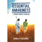 Essential Awareness: A Journey Towards A Loving God - Paperback