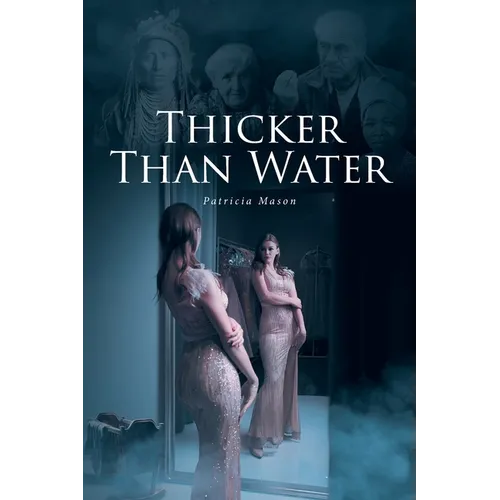 Thicker Than Water - Paperback