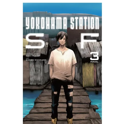 Yokohama Station Sf, Vol. 3 (Manga) - Paperback