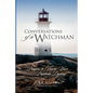 Conversations of a Watchman: Prayers to Frame Your Prophetic Destiny - Paperback