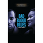 Bad Blood Blues - Paperback