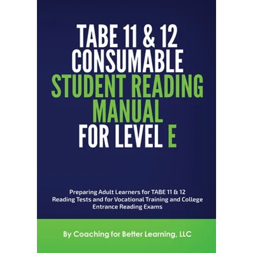 TABE 11and 12 Consumable Student Reading Manual for Level E - Paperback