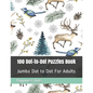 100 Dot-to-Dot Puzzles Book: Jumbo Dot to Dot For Adults - Paperback