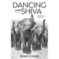 Dancing with Shiva: A Spiritual Journey - Paperback