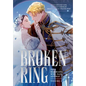 The Broken Ring, Volume 1: This Marriage Will Fail Anyway - Paperback