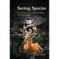 Seeing Species: Re-presentations of Animals in Media & Popular Culture - Paperback