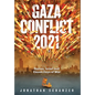 Gaza Conflict 2021 - Hardcover