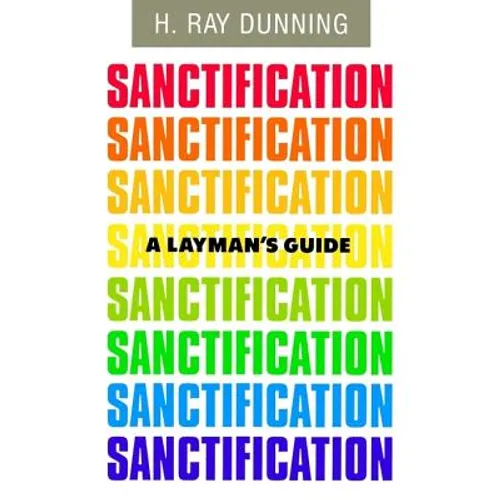 A Layman's Guide to Sanctification - Paperback