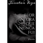 Flor Negra Que Nunca Fui - Paperback
