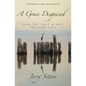 A Grace Disguised: How the Soul Grows Through Loss - Hardcover