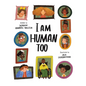 I Am Human Too - Hardcover