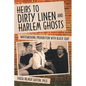 Heirs to Dirty Linen and Harlem Ghosts: Whitewashing Prohibition with Black Soap - Paperback
