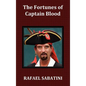 The Fortunes of Captain Blood - Hardcover