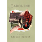 Caroline - Paperback